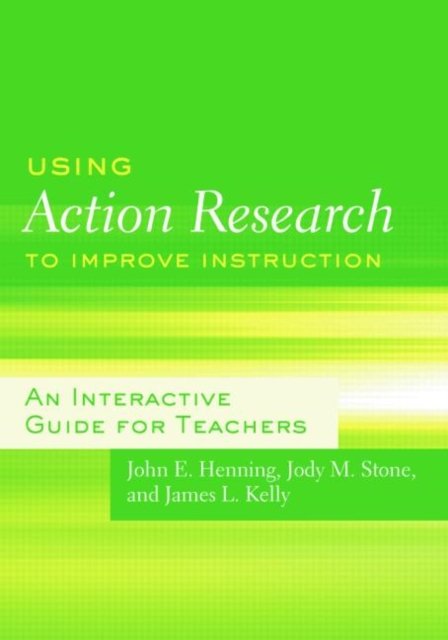 Using Action Research to Improve Instruction