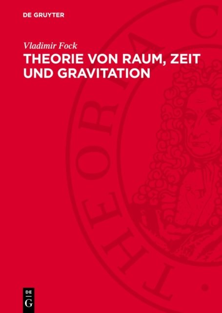 Theorie Von Raum, Zeit Und Gravitation