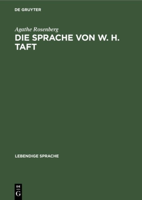 Die Sprache Von W. H. Taft