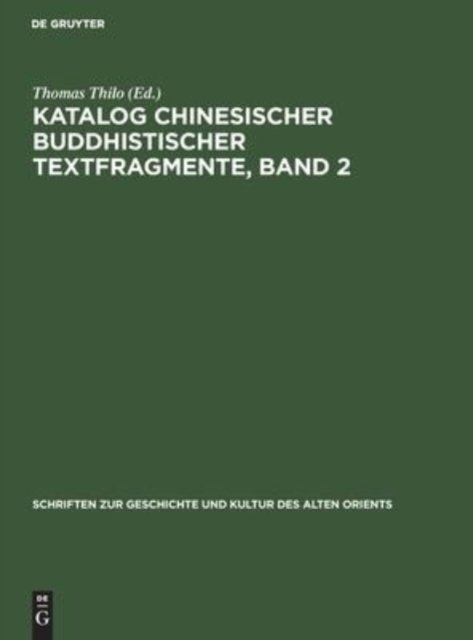 Katalog Chinesischer Buddhistischer Textfragmente, Band 2