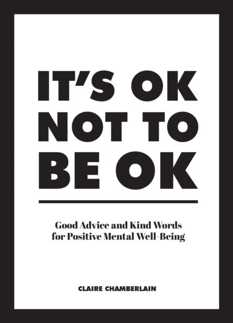 It''s OK not to be OK