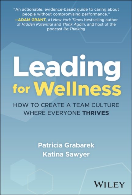 Leading for Wellness