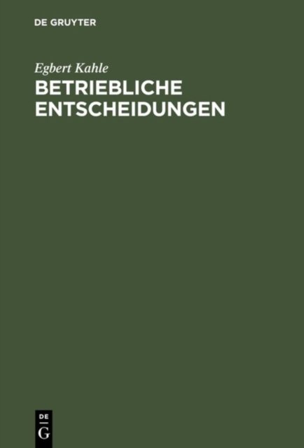 Betriebliche Entscheidungen