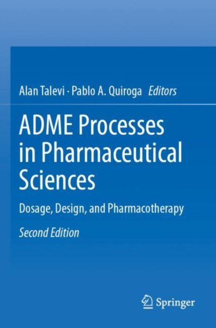 ADME Processes in Pharmaceutical Sciences
