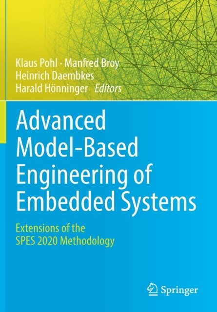 Advanced Model-Based Engineering of Embedded Systems