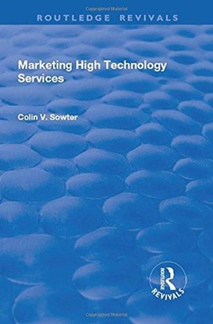 Marketing High Technology Services
