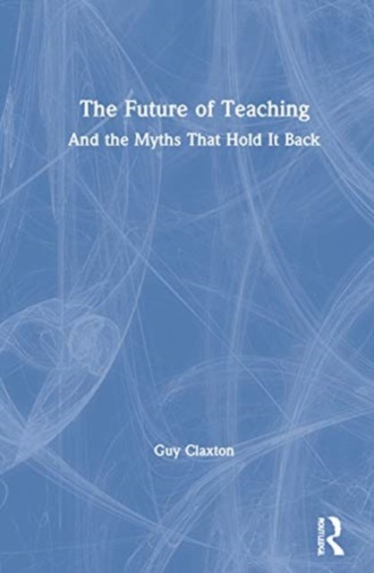 The Future of Teaching