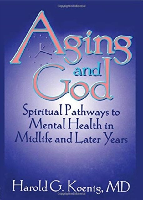 Aging and God