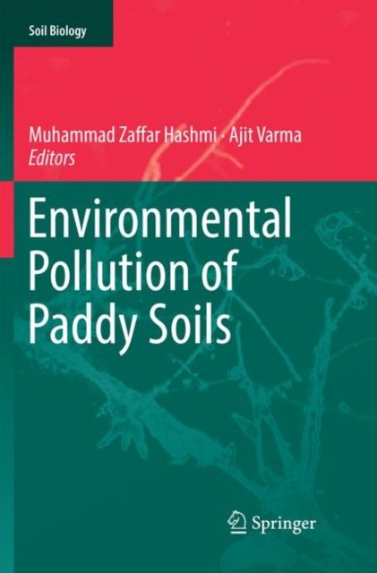 Environmental Pollution of Paddy Soils
