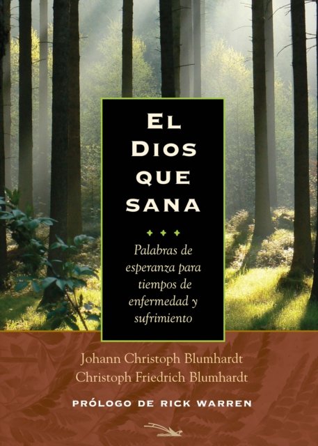 El Dios que sana/ The God Who Heals