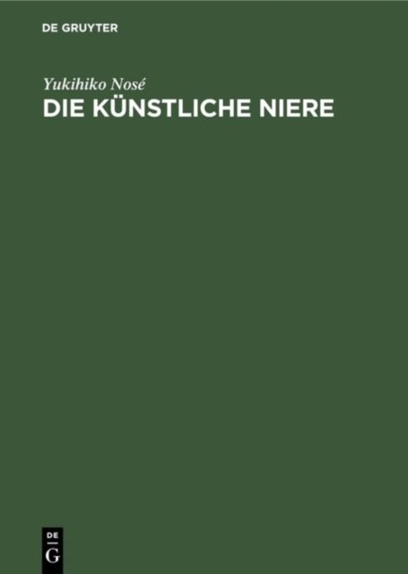 Die kunstliche Niere