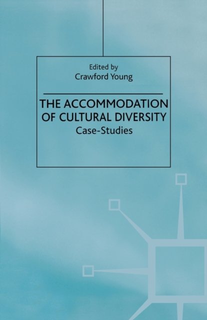 The Accommodation of Cultural Diversity
