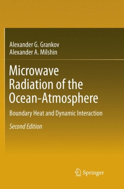Microwave Radiation of the Ocean-Atmosphere