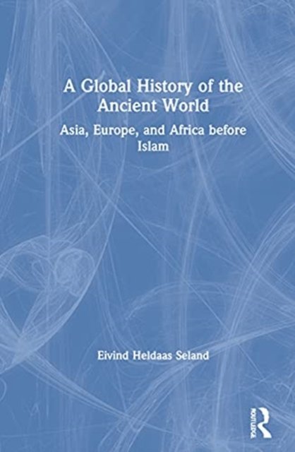 A Global History of the Ancient World