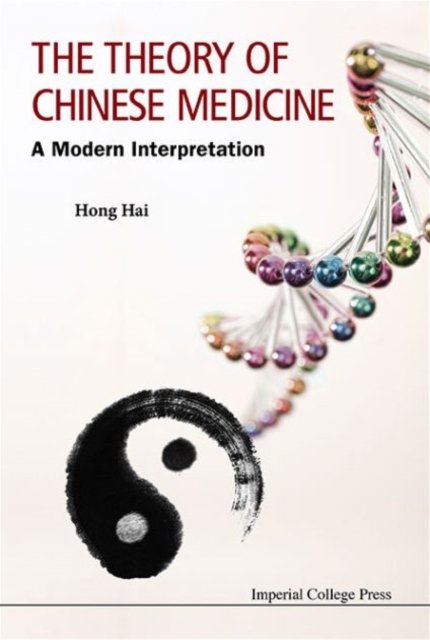 THEORY OF CHINESE MEDICINE, THE