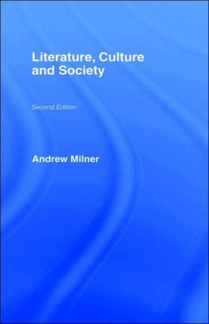 Literature, Culture and Society