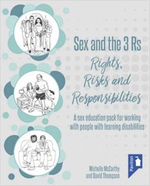 Sex and the 3 Rs Rights, Risks and Responsiblities