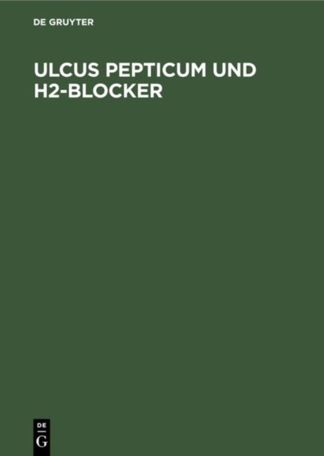 Ulcus Pepticum Und H2-Blocker