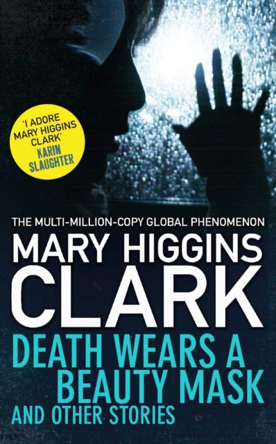 Death Wears a Beauty Mask and Other Stories