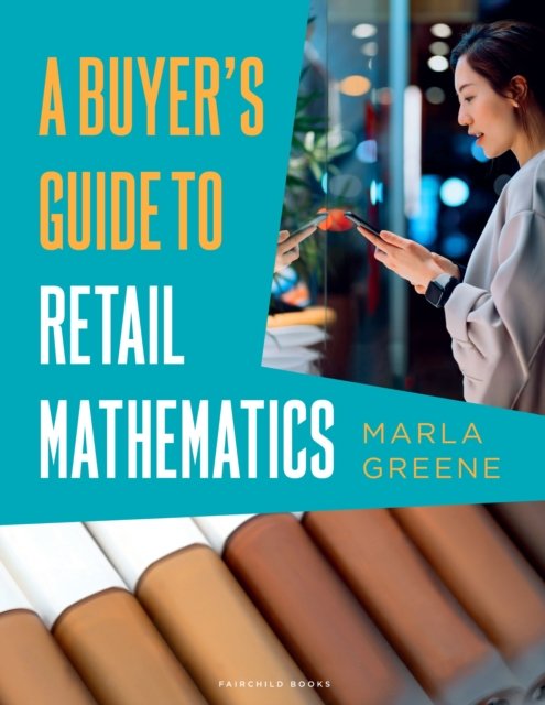 Buyer''s Guide to Retail Mathematics