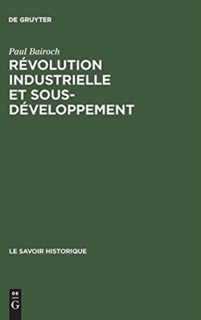 Révolution Industrielle Et Sous-développement