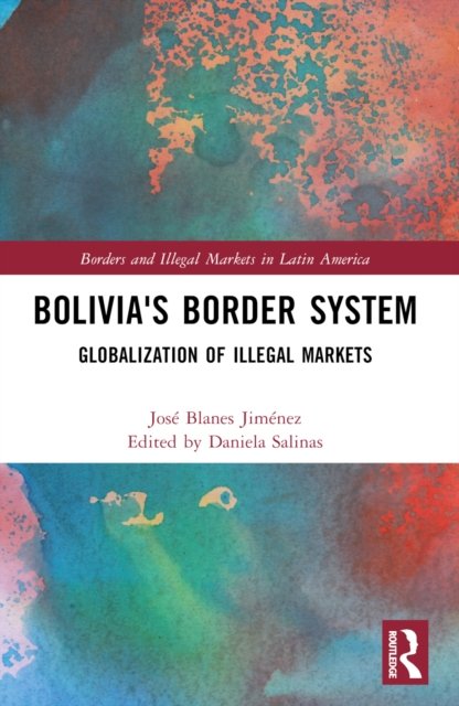 Bolivia''s Border System