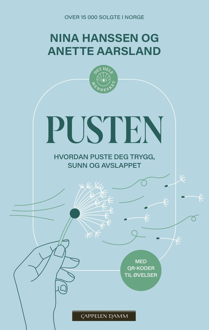 Pusten - hvordan puste deg trygg, sunn og avslappet