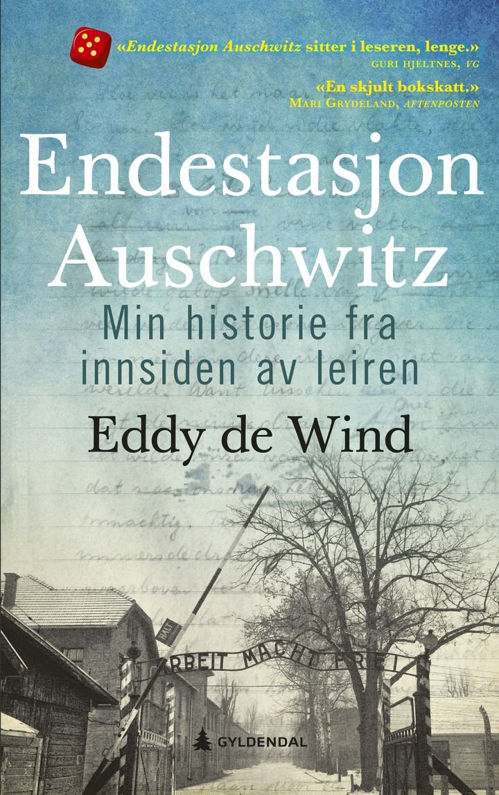 Endestasjon Auschwitz - min historie fra innsiden av leiren