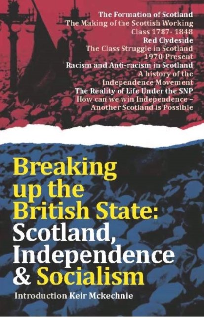Breaking Up The British State