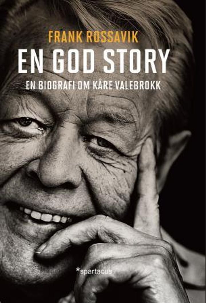 En god story - en biografi om Kåre Valebrokk