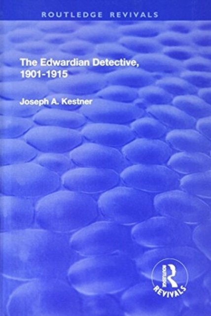 The Edwardian Detective: 1901-1915