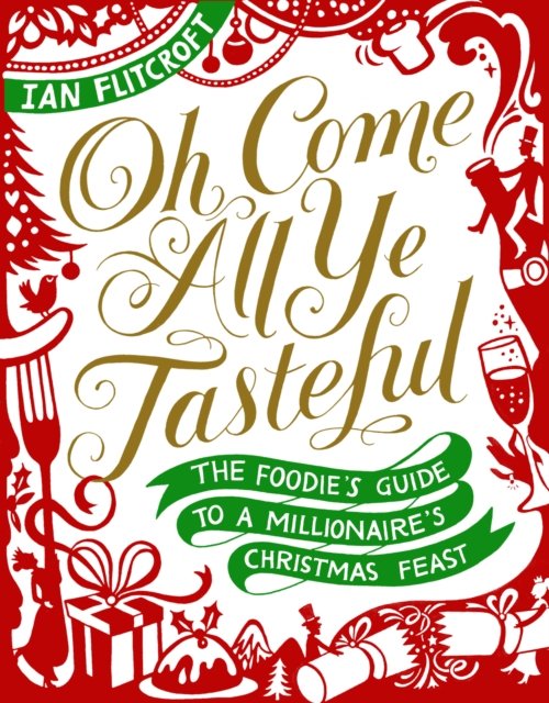 Oh Come All Ye Tasteful