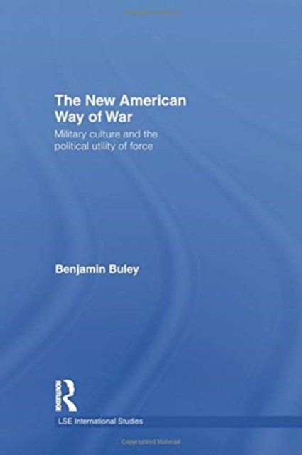 The New American Way of War