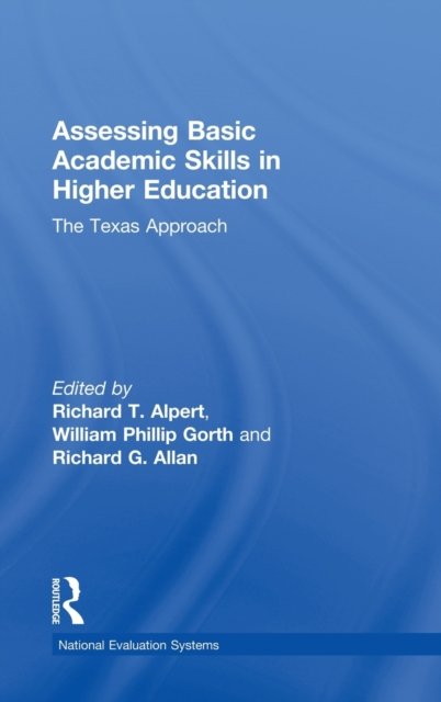 Assessing Basic Academic Skills in Higher Education
