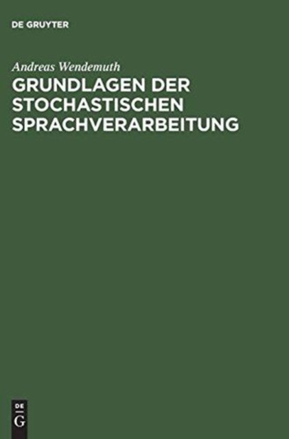 Grundlagen Der Stochastischen Sprachverarbeitung