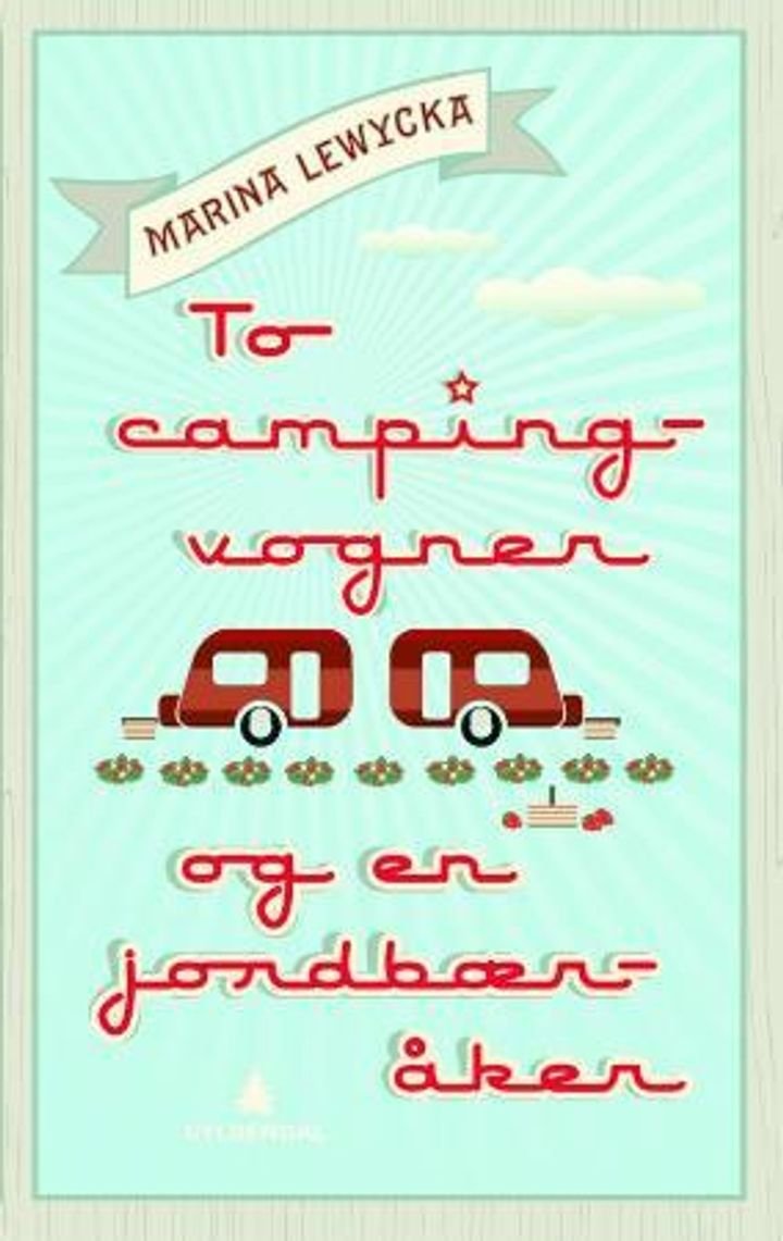 To campingvogner og en jordbæråker
