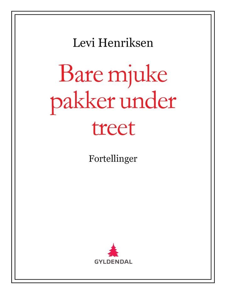 Bare mjuke pakker under treet - fortellinger