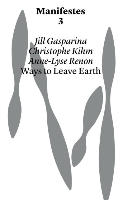 Ways to Leave Earth