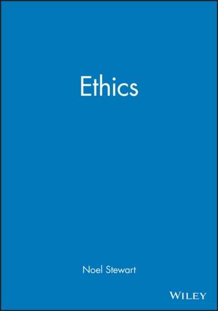 Ethics – An Introduction to Moral Philosophy