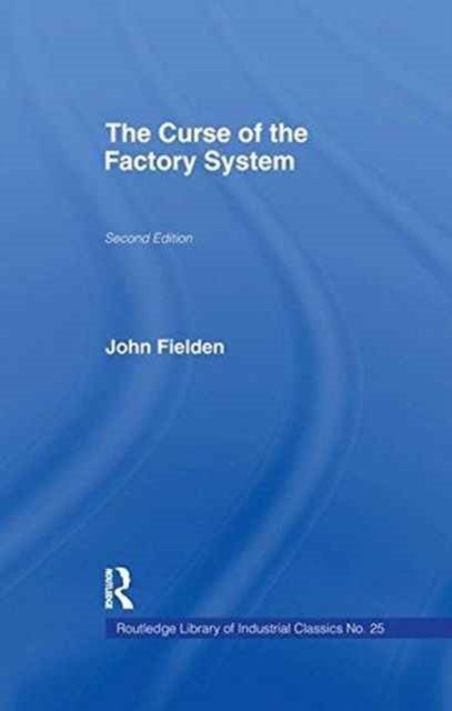 Curse of the Factory System