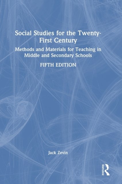 Social Studies for the Twenty-First Century