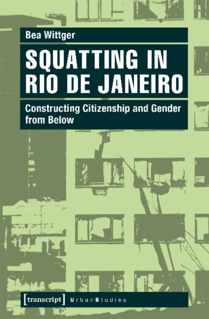 Squatting in Rio de Janeiro