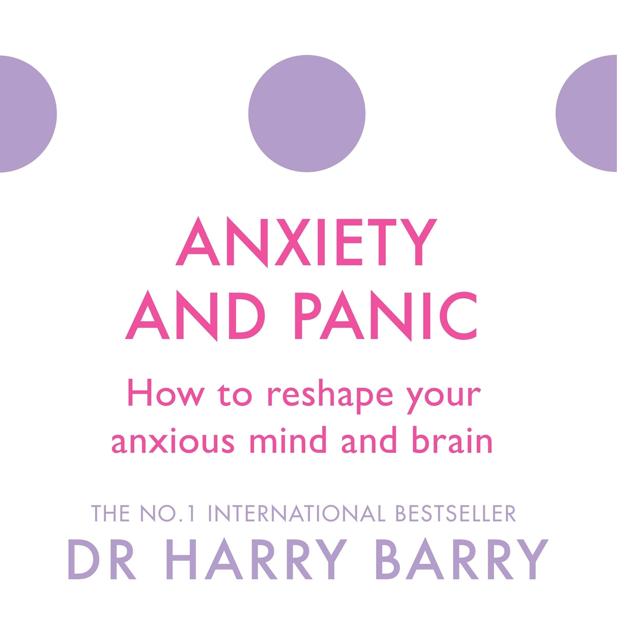 Anxiety and Panic
