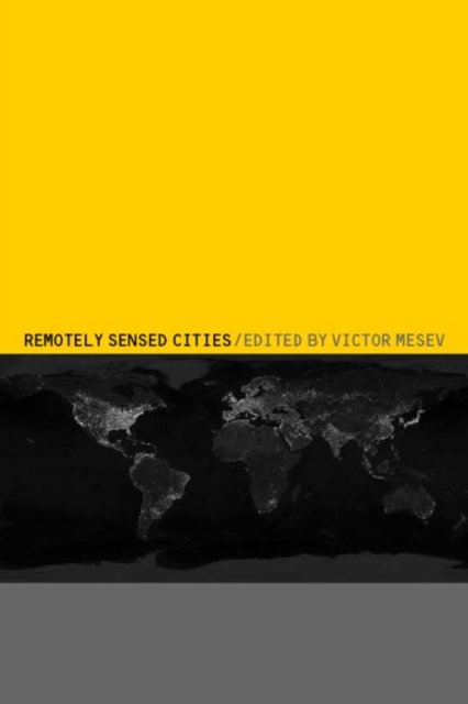 Remotely-Sensed Cities