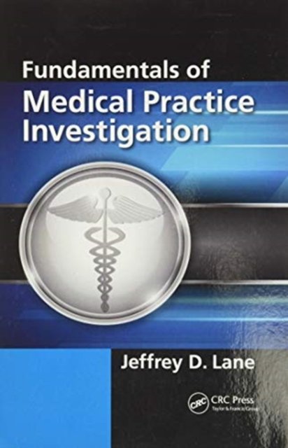Fundamentals of Medical Practice Investigation
