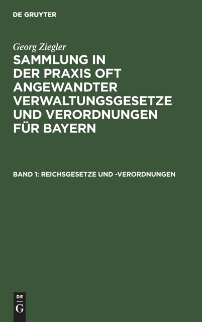 Reichsgesetze Und -Verordnungen
