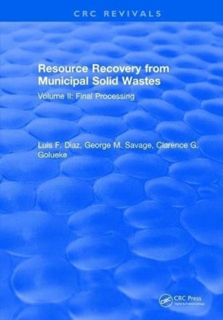 Resource Recovery From Municipal Solid Wastes