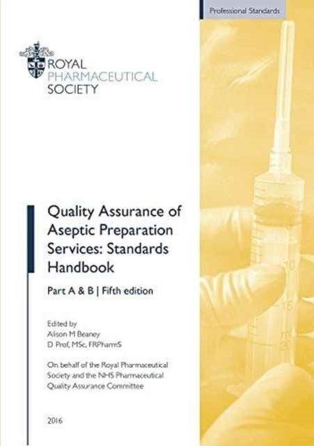 Quality Assurance of Aseptic Preparation Services