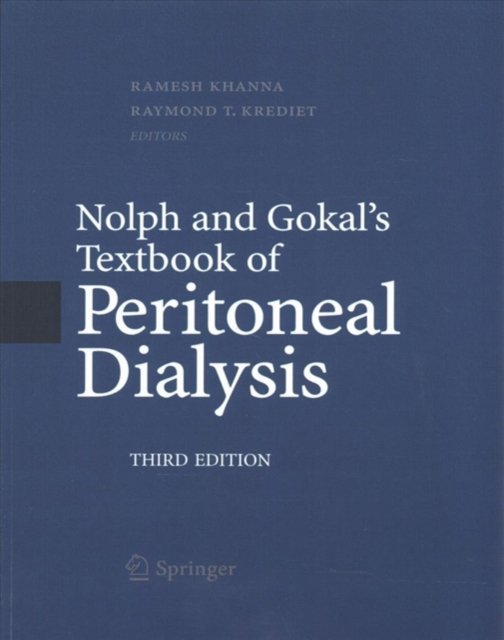 Nolph and Gokal's Textbook of Peritoneal Dialysis