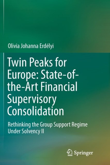 Twin Peaks for Europe: State-of-the-Art Financial Supervisory Consolidation